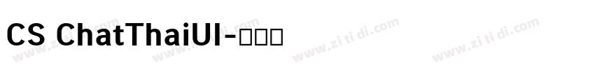 CS ChatThaiUI字体转换